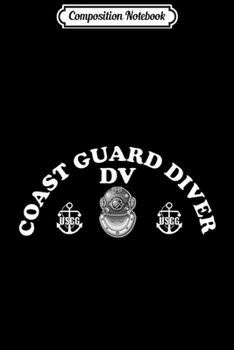 Composition Notebook: Coast Guard Diver Insignia  Journal/Notebook Blank Lined Ruled 6x9 100 Pages