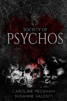 Society of Psychos - Book #2 of the Dead Men Walking