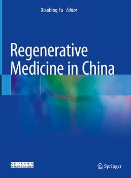 Hardcover Regenerative Medicine in China Book
