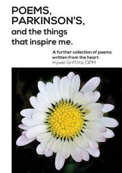 Paperback Poems, Parkinson's and the things that inspire me Book