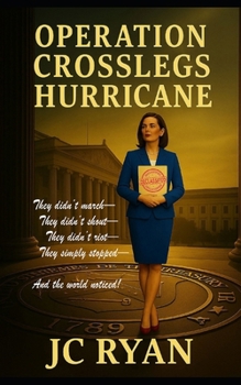 Paperback Operation Crosslegs Hurricane: The Cold Shoulder That Saved America Book