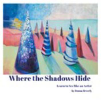 Paperback Where the Shadows Hide Book