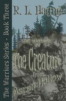 Paperback The Warriors and The Creature from Aspen Hollow Book