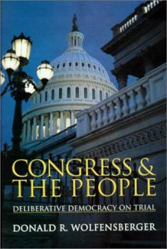 Hardcover Congress and the People: Deliberative Democracy on Trial Book