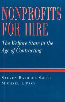 Paperback Nonprofits for Hire: The Welfare State in the Age of Contracting Book