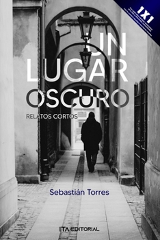 Paperback Un lugar oscuro: Relatos cortos [Spanish] Book