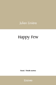 Paperback Happy Few [French] Book