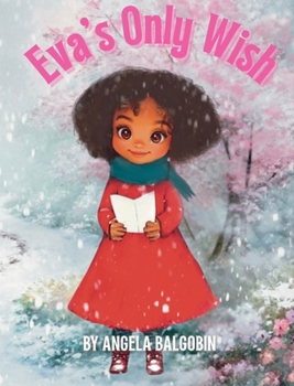 Hardcover Eva's Only Wish Book