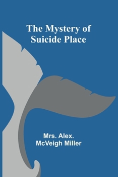 Paperback The Mystery of Suicide Place Book
