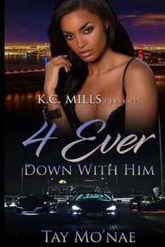 Paperback 4 Ever Down With Him Book