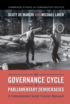 Hardcover The Governance Cycle in Parliamentary Democracies Book