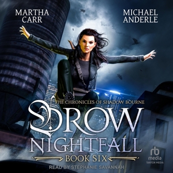 Drow Nightfall (Chronicles of the Shadow Bourne)
