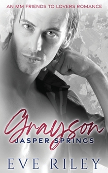 Paperback Grayson: An MM Friends To Lovers Romance Book
