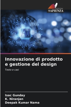 Innovazione di prodotto e gestione del design (Italian Edition)