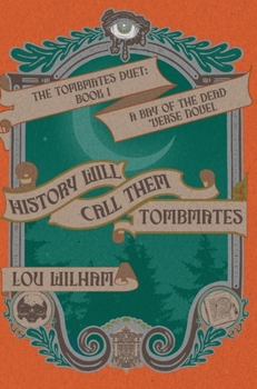 History Will Call Them Tombmates