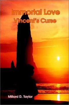 Immortal Love: Vincent's Curse