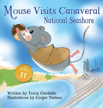 Hardcover Mouse Visits Canaveral National Seashore [Spanish] Book