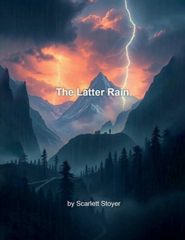 The Latter Rain