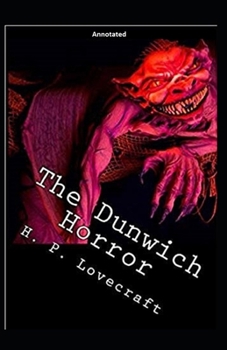 Paperback The Dunwich Horror Annotated Book