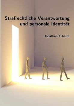 Paperback Strafrechtliche Verantwortung und personale Identität [German] Book