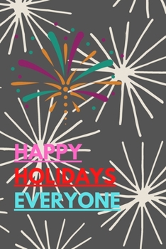 happy holidays everyone