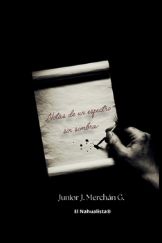 Paperback Notas de un espectro sin Sombra [Spanish] Book