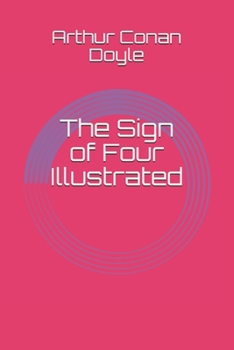 Paperback The Sign of Four Illustrated Book