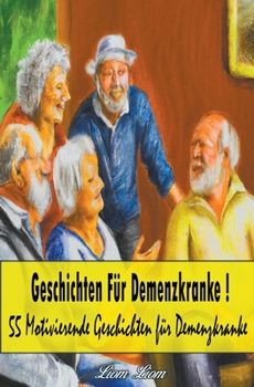 Paperback Geschichten für Demenzkranke [German] Book