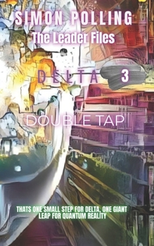 Paperback The Leader Files Episode Three: Double Tap Book