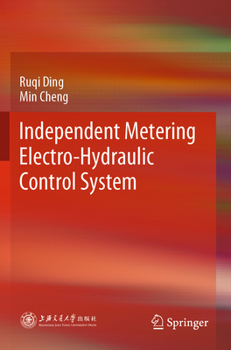 Paperback Independent Metering Electro-Hydraulic Control System Book