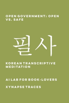 Paperback Open Government: Open vs. Safe Book