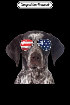 Paperback Composition Notebook: American German Pointer 4th of July American flag Journal/Notebook Blank Lined Ruled 6x9 100 Pages Book