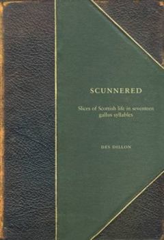 Scunnered: A Slice of Life in 17 Syllables
