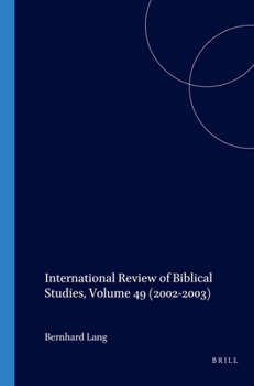 Paperback International Review of Biblical Studies, Volume 49 (2002-2003) Book