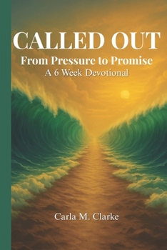 Paperback Called out: From Pressure to Promise Book