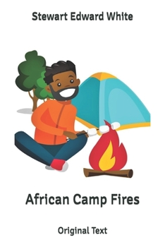 Paperback African Camp Fires: Original Text Book