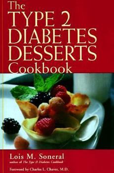 Hardcover The Type 2 Diabetes Desserts Cookbook Book