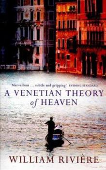 Paperback A Venetian Theory of Heaven Book