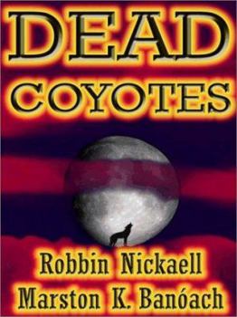 Paperback Dead Coyotes Book