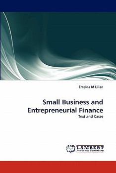 Paperback Small Business and Entrepreneurial Finance Book