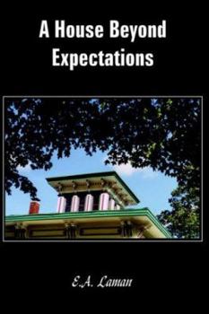 Paperback A House Beyond Expectations Book