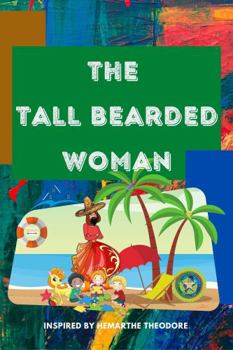 The Tall Bearded Woman