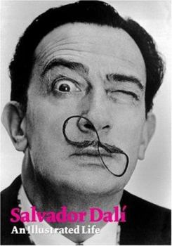 Paperback Salvador Dali: An Illustrated Life Book