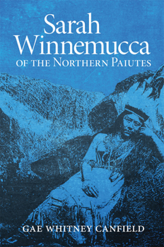 Paperback Sarah Winnemucca of the Northern Paiutes Book