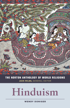 Paperback The Norton Anthology of World Religions: Hinduism Book