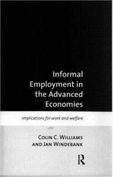 Paperback Informal Employment in Advanced Economies: Implications for Work and Welfare Book