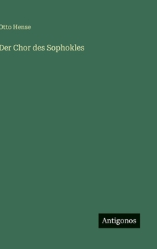 Hardcover Der Chor des Sophokles [German] Book
