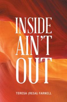 Paperback Inside Ain't Out Book