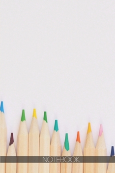 Notebook: Colored pencils, artists [110 pages]: Colored pencils, artists