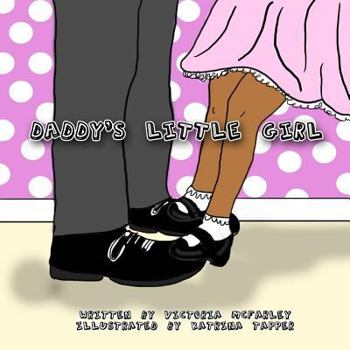 Paperback Daddy's Little Girl Book